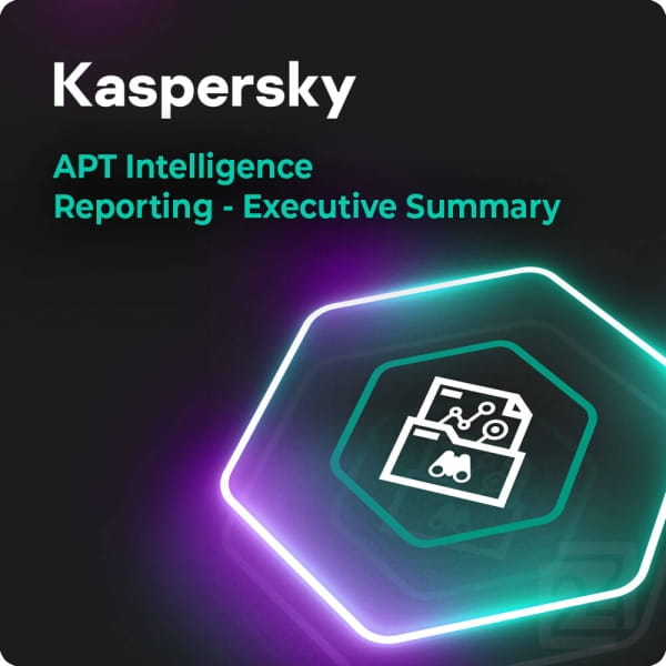 Kaspersky APT Intelligence Reporting - Executive Summary