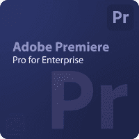 Adobe Premiere Pro for enterprise