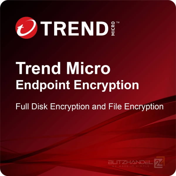 Trend Micro Endpoint Encryption - Full Disk Encryption and File Encryption