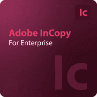 Adobe InCopy for enterprise