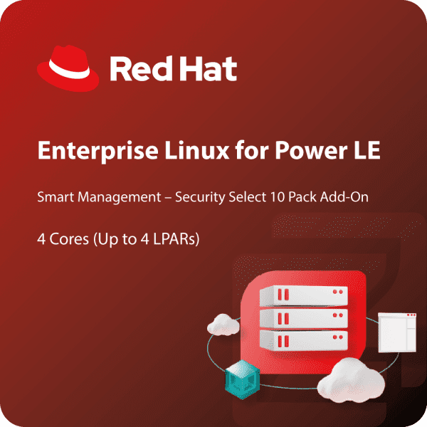 Red Hat Enterprise Linux for IBM Power, LE with SM, Security Select 10 ...