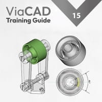 ViaCAD 15 Training Guide ViaCAD 15 Training Guide
